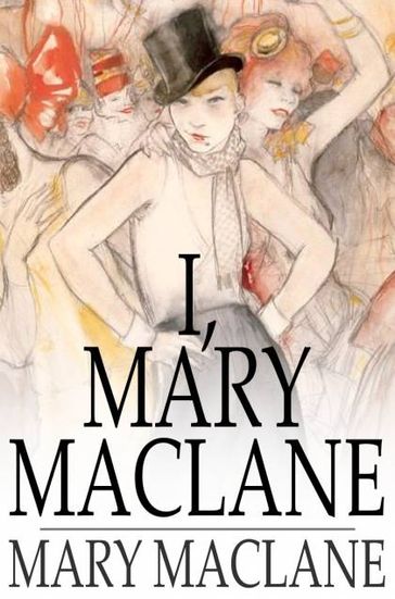 I, Mary MacLane - Mary MacLane