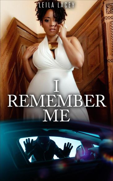 I Remember Me - Leila Lacey