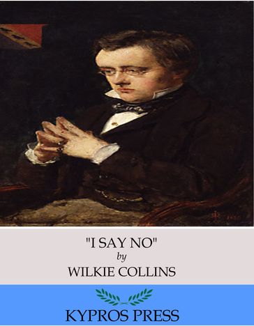 "I Say No" - Collins Wilkie