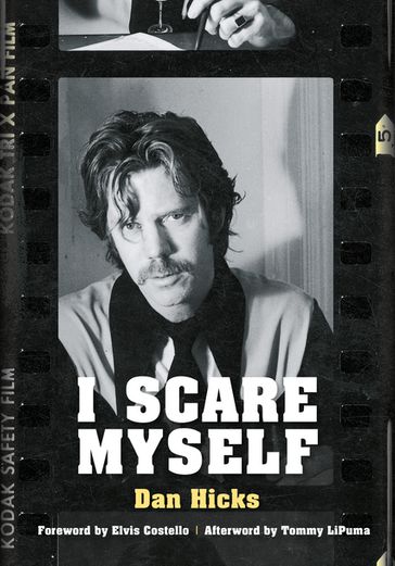 I Scare Myself - Dan Hicks - Tommy LiPuma