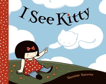 I See Kitty - Yasmine Surovec