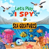 I Spy Sea Creatures