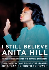 I Still Believe Anita Hill