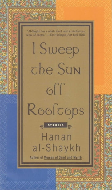 I Sweep the Sun Off Rooftops - Al-Shaykh Hanan