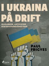 I Ukraina pa drift