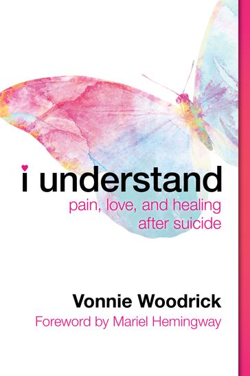 I Understand - Vonnie Woodrick