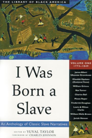 I Was Born a Slave - Taylor Yuval - Charles Johnson