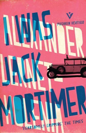 I Was Jack Mortimer - Alexander Lernet-Holenia
