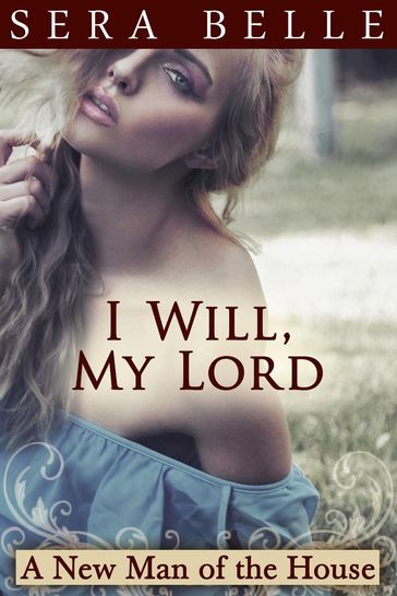 I Will, My Lord - Sera Belle