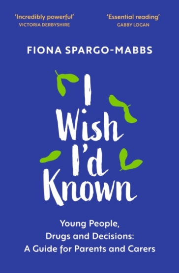 I Wish I'd Known - Fiona Spargo Mabbs