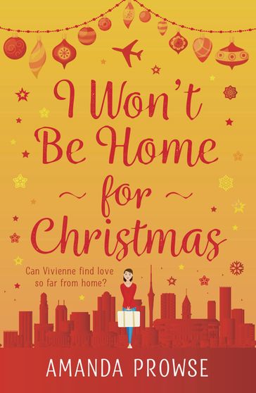 I Won't Be Home for Christmas - Amanda Prowse