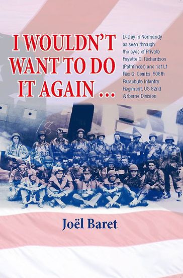 I Wouldn't Want to Do It Again - Joel Baret