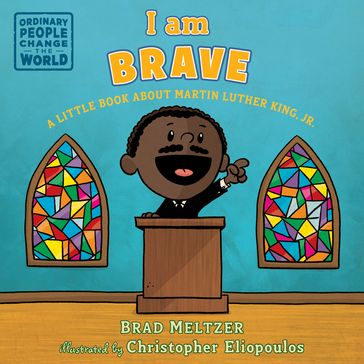 I am Brave - Brad Meltzer
