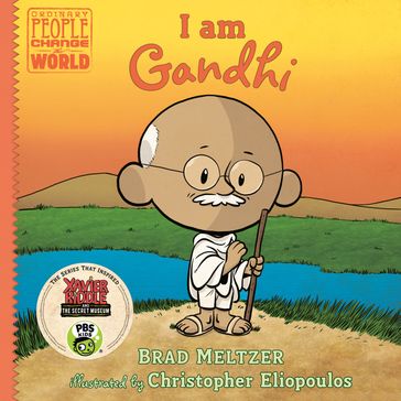 I am Gandhi - Brad Meltzer - Christopher Eliopoulos