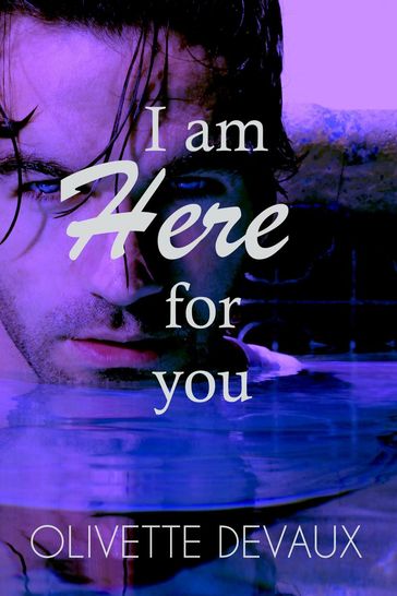 I am Here for You - Olivette Devaux