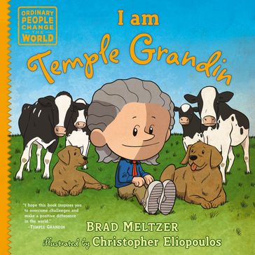 I am Temple Grandin - Brad Meltzer