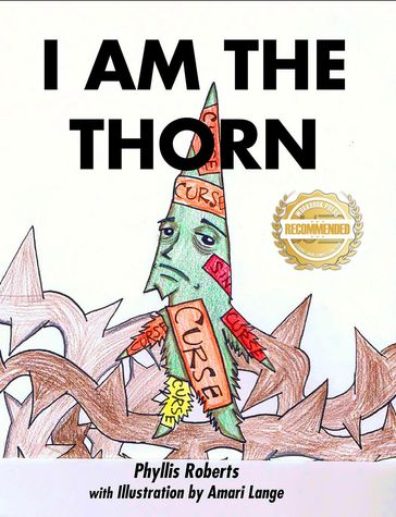 I am the Thorn - Phyllis Roberts