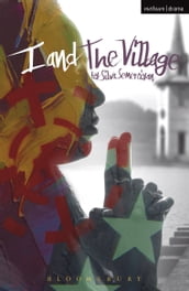 I and The Village