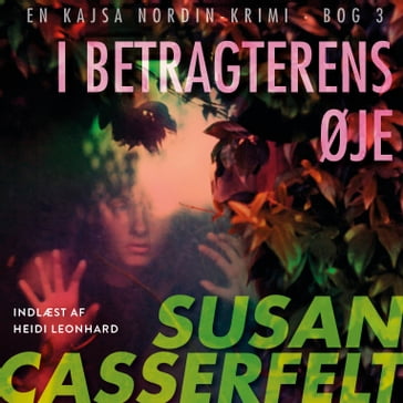 I betragterens øje - 3 - Susan Casserfelt