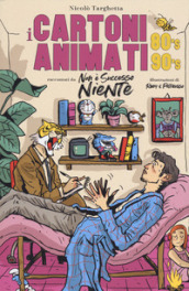 I cartoni animati 80 s 90 s