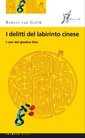 I delitti del labirinto cinese