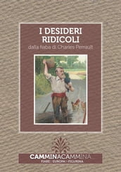 I desideri ridicoli