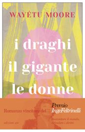 I draghi, il gigante, le donne