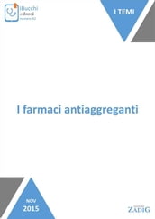 I farmaci antiaggreganti