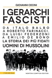 I gerarchi fascisti