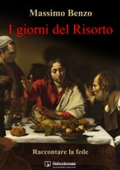 I giorni del Risorto