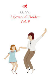 I giovani di Holden. 9.