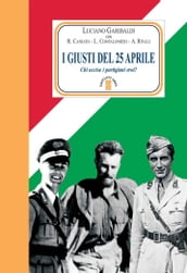 I giusti del 25 aprile