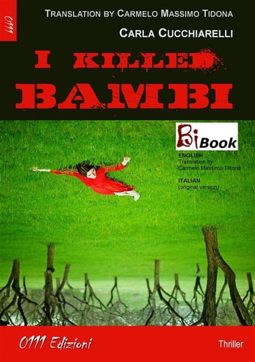I killed Bambi - Carla Cucchiarelli - ZEd Lab