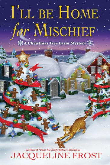 I'll Be Home for Mischief - Jacqueline Frost
