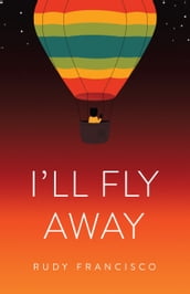 I ll Fly Away