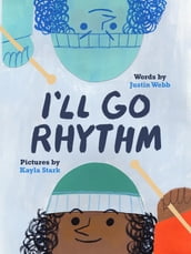 I ll Go Rhythm