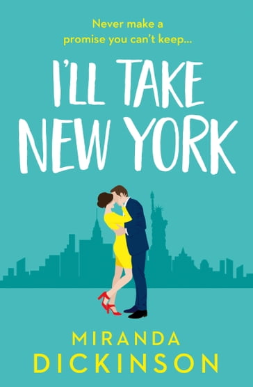 I'll Take New York - Miranda Dickinson