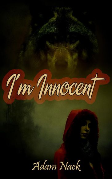 I'm Innocent - Adam Nack
