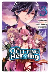 I m Quitting Heroing, Vol. 3