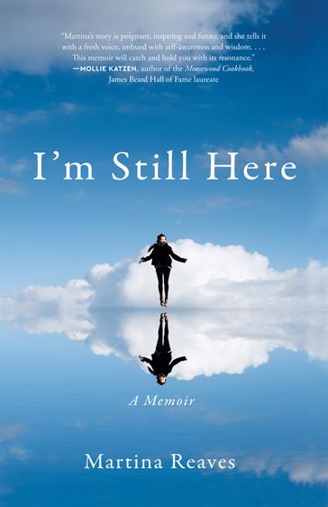I'm Still Here - Martina Reaves