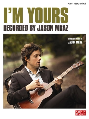 I'm Yours Sheet Music - Jason Mraz