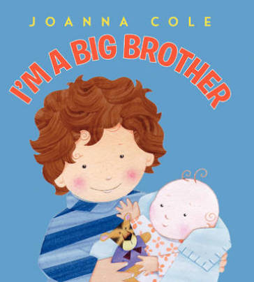 I'm a Big Brother - Joanna Cole