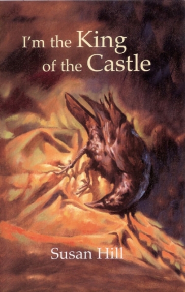 I'm the King of the Castle - Susan Hill - Andrew Bennett - Jim Taylor - Frank Downes