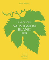 I migliori Sauvignon 2024