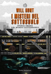 I misteri del sottosuolo