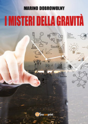 I misteri della gravità