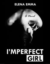 I mperfect Girl