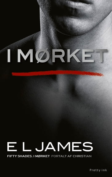 I mørket - E L James