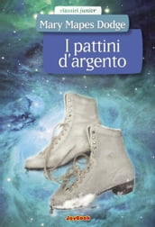 I pattini d argento