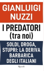 I predatori (tra noi)